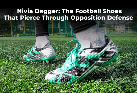 Nivia Dagger: The Football Shoes That Pierce Through Opposition Defense