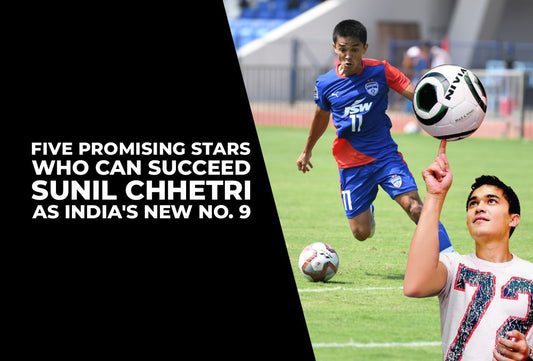 Five Promising Stars Who Can Succeed Sunil Chhetri as India's New No. 9